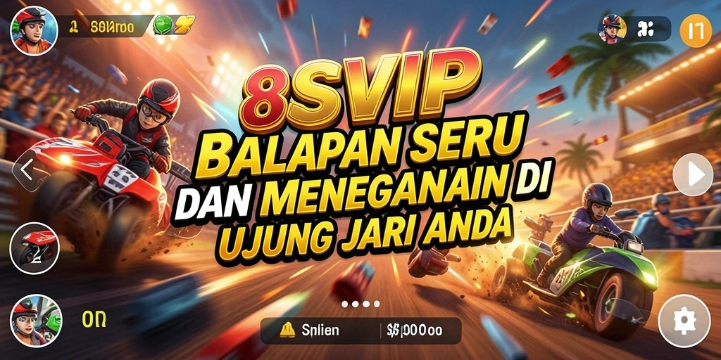 Screen gameplay 8SVIP menampilkan aksi balapan yang mendebarkan.